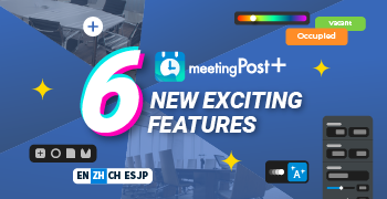 CAYIN meetingPost+ Rolls Out 6 New Exciting Features to Boost Productivity 